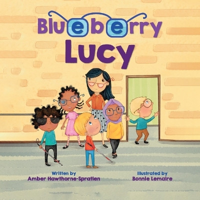 Blueberry Lucy by Amber Hawthorne-Spratlen 9781637653289