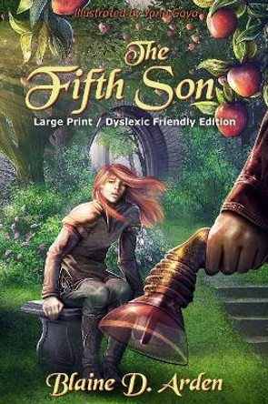 The Fifth Son: Large Print / Dyslexic Friendly Edition by Blaine D Arden 9789492678096