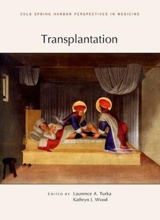 Transplantation by Laurence a Turka 9781936113880