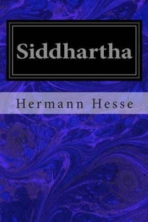 Siddhartha by Herman Hesse 9781496014023