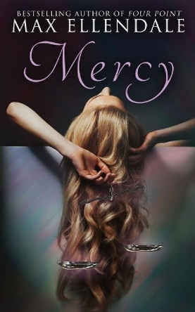 Mercy by Deadra Krieger 9798584512620