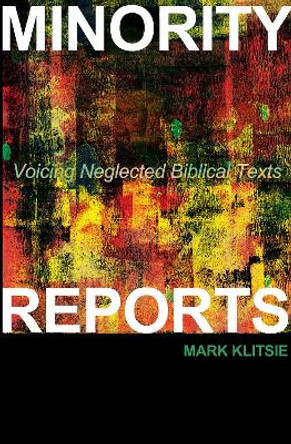 Minority Reports by Mark Klitsie 9781498235969