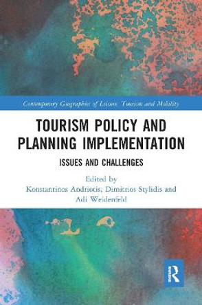 Tourism Policy and Planning Implementation: Issues and Challenges by Konstantinos Andriotis