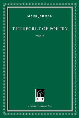 The Secret of Poetry by Mark Jarman 9781586543617