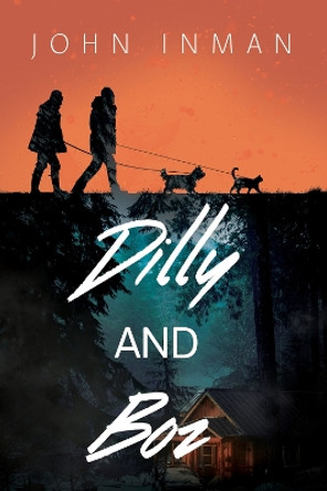 Dilly and Boz by John Inman 9781644056172