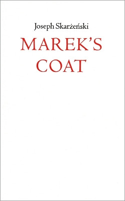 Marek's Coat by Joseph Skarżeński 9781895488609