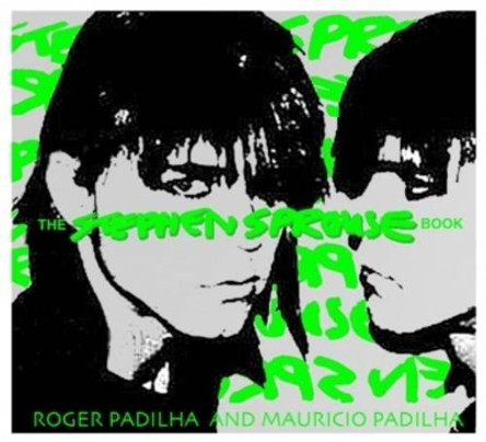 The Stephen Sprouse Book by Roger Padilha 9780847832163