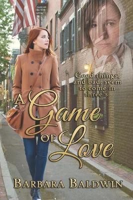 A Game of Love by Barbara Baldwin 9781772999068