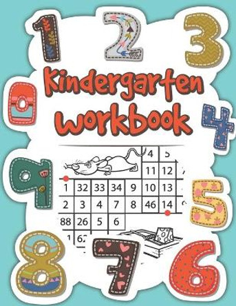 Kindergarten Workbook: Big Math Workbook for Kindergarteners with Problem Solving Activities and Pictures to Color by Mazing Workbooks 9798634541068