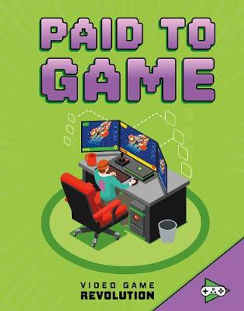 Paid to Game by Daniel Montgomery Cole Mauleón