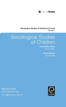 Sociological Studies of Children by Anne-Marie Ambert 9781784413149
