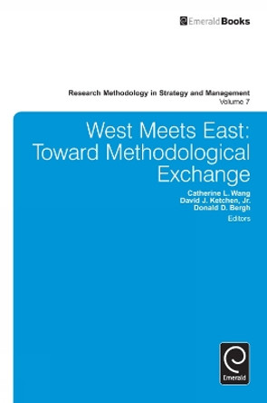 West Meets East: Toward Methodological Exchange by Catherine L. Wang 9781781900260