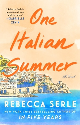 One Italian Summer by Rebecca Serle 9798885787277