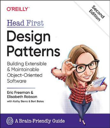 Head First Design Patterns: Building Extensible and Maintainable Object-Oriented Software by Eric Freeman