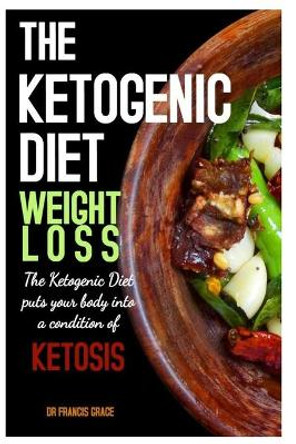 The Ketogenic Diet Weight Loss by Ketogenic Books 9789548553148