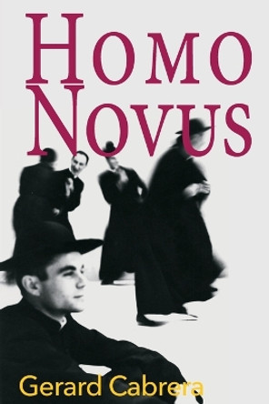 Homo Novus by Gerard Cabrera 9781955826013