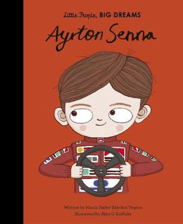 Ayrton Senna: Volume 50 by Maria Isabel Sanchez Vegara