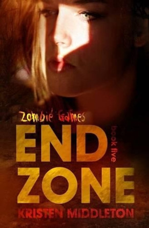 End Zone by Kristen Middleton 9781536957891