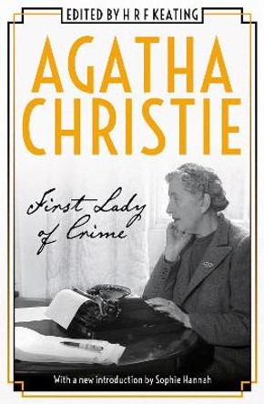 Agatha Christie: First Lady of Crime by Agatha Christie