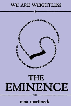 The Eminence by Nina Martineck 9781795738934