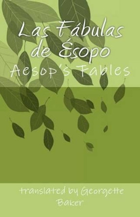 Las Fabulas de Esopo: Aesop&quot;s Fables by Linda Umberg 9781892306296