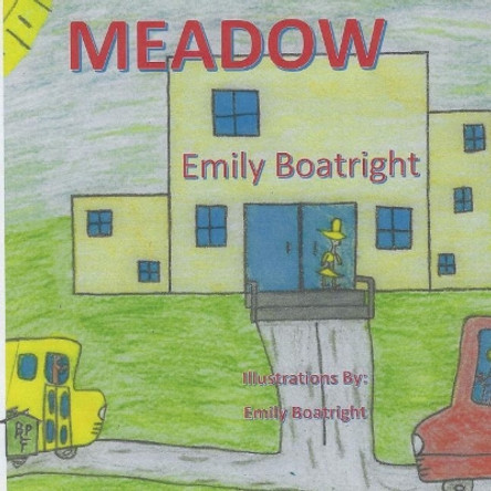 Meadow by Emily Boatright 9781721278831