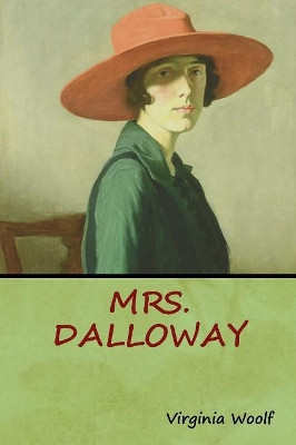 Mrs. Dalloway by Virginia Woolf 9781618953094