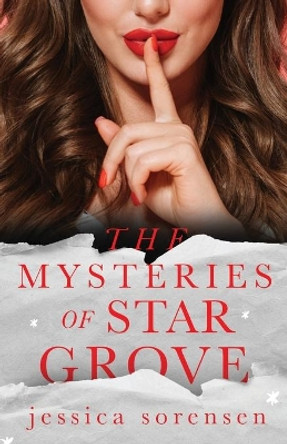The Mysteries of Star Grove: Heat (Ella and Micha) by Jessica Sorensen 9781939045522