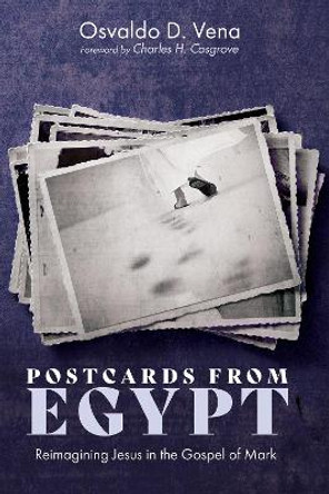 Postcards from Egypt by Osvaldo D Vena 9781725264366 Postcards from Egypt by Osvaldo D Vena 9781725264366