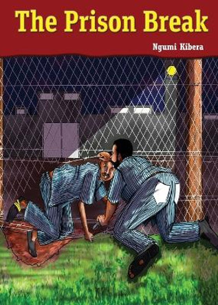 The Prison Break by Ngumi Kibera 9781088036433