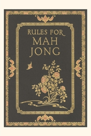 Vintage Journal Rules for Mah Jong by Found Image Press 9781669504658