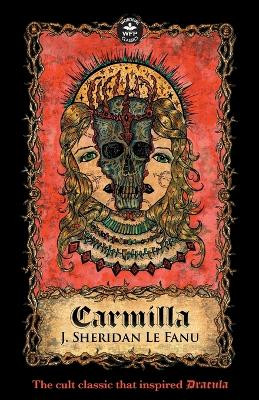 Carmilla by Joseph Sheridan Le Fanu 9781680573770