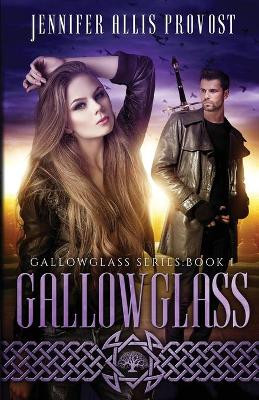 Gallowglass by Jennifer Allis Provost 9781736935439