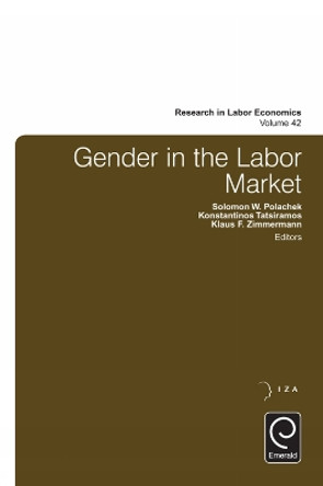 Gender in the Labor Market by Solomon W. Polachek 9781785601415