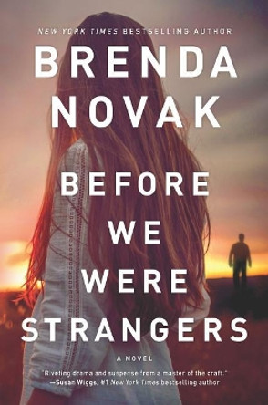 Before We Were Strangers by Brenda Novak 9780778369943