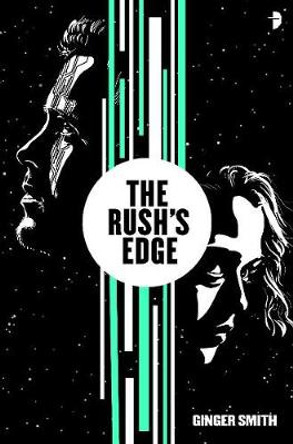 The Rush's Edge by Ginger Michele Smith