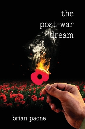 The Post-War Dream: A Historical War Novel by Paone 9781736886755