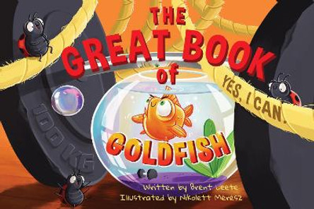 The Great Book of Goldfish by Brent Leete 9781838758318