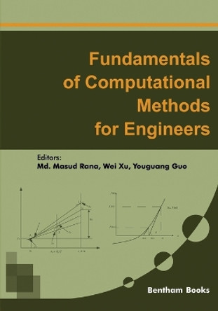 Fundamentals of Computational Methods for Engineers by Wei Xu 9789815039078