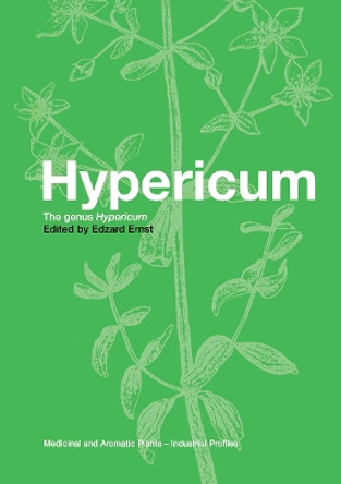 Hypericum: The genus Hypericum by Professor Edzard Ernst 9780415369541