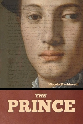 The Prince by Niccolo Machiavelli 9798888303924