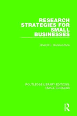 Research Strategies for Small Businesses by Don E. Gudmundson 9781138685413