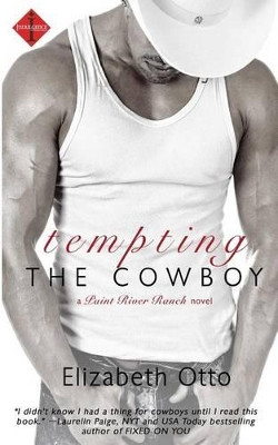 Tempting the Cowboy by Dr Elizabeth Otto 9781943336203