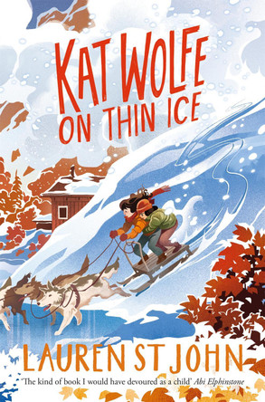 Kat Wolfe on Thin Ice by Lauren St John