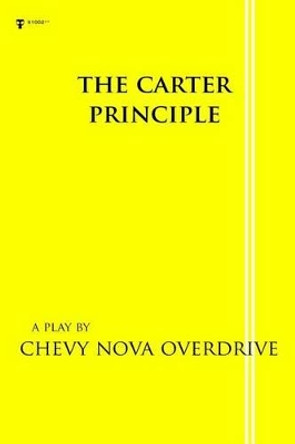 The Carter Principle by Will Schmeckpeper 9781517242787