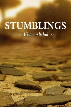 Stumblings by Victor Altshul 9781481897563