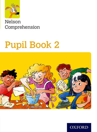 Nelson Comprehension: Year 2/Primary 3: Pupil Book 2 by Sarah Lindsay