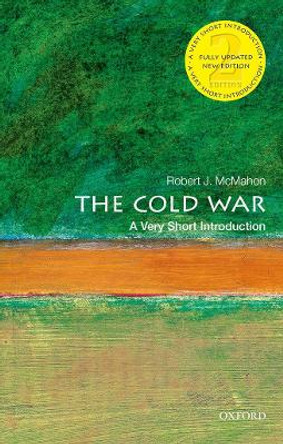 The Cold War: A Very Short Introduction by Robert J. McMahon