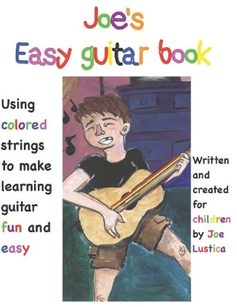 Joe's easy guitar book by Joe Lustica 9781688643185