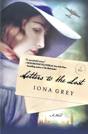 Letters to the Lost by Iona Grey 9781250066787